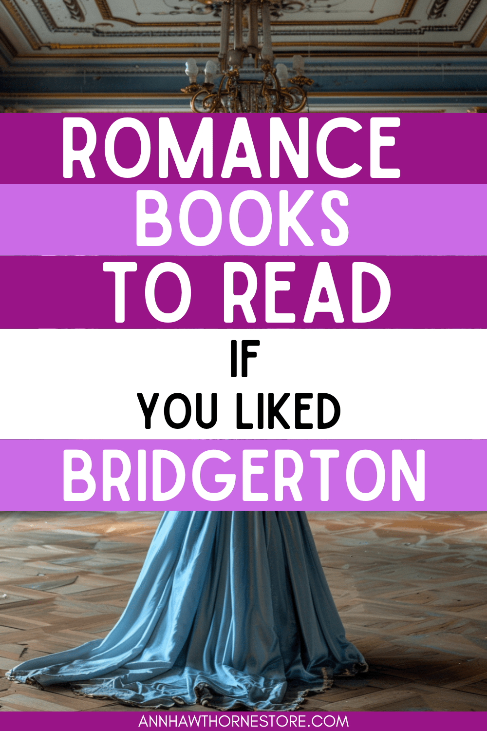 Historical Romance Books for Bridgerton Fans
